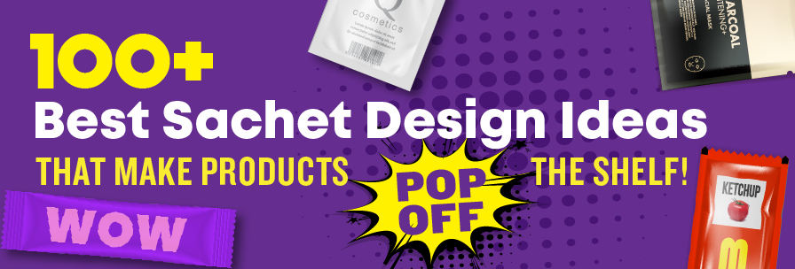 100-Best-Sachet-Design-Ideas-That-Make-Products-Pop-Off-The-Shelf